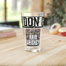 Load image into Gallery viewer, “Rain Whiskey” Pint Glass, 16oz