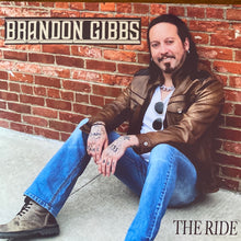 Load image into Gallery viewer, Brandon Gibbs “The Ride” CD

